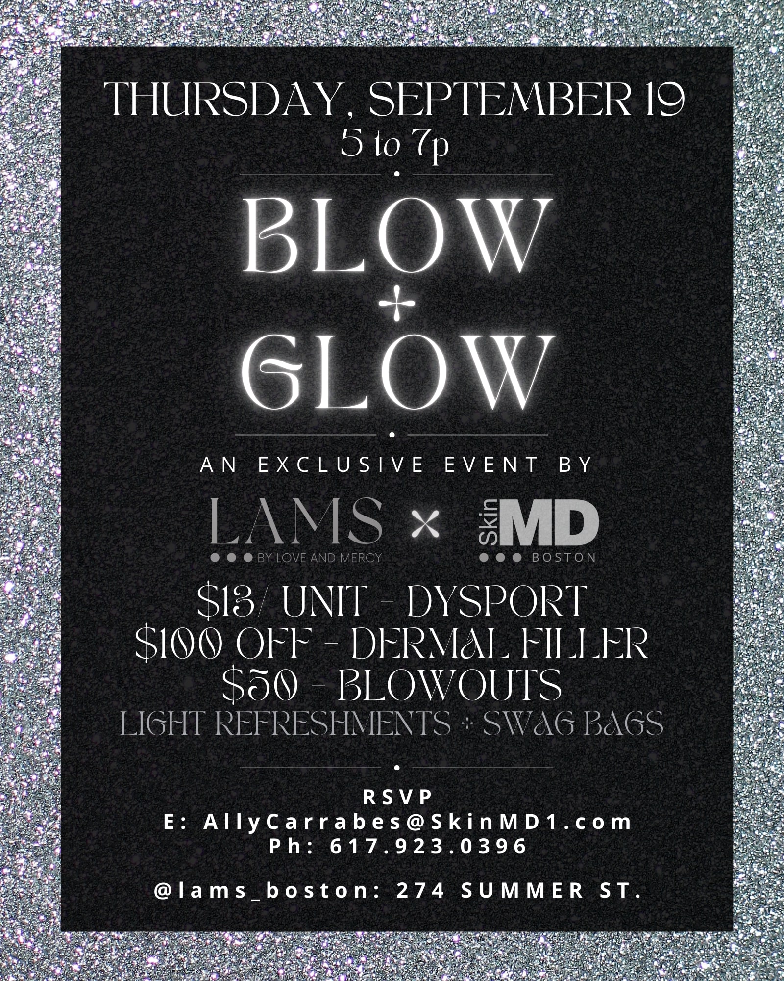 Graphic of the Blow + Glow event details. Call 617-923-0396 to learn more.