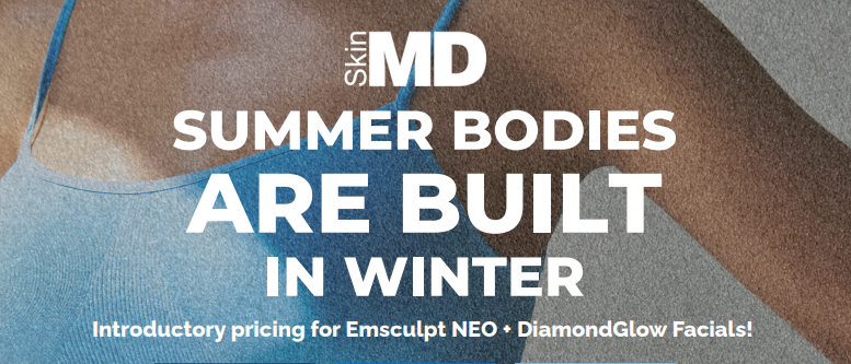 SUMMER BODIES ARE BUILT IN WINTER